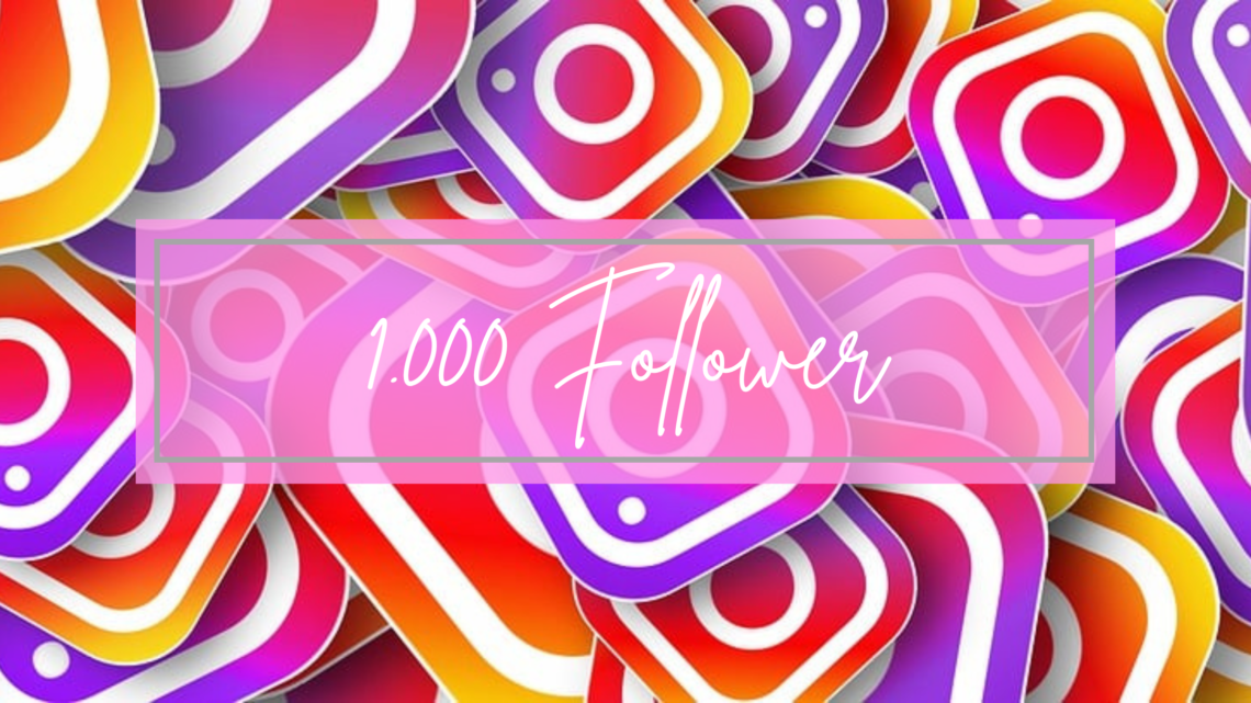 Instagram Symbol mit Schrift 1000 Follwer